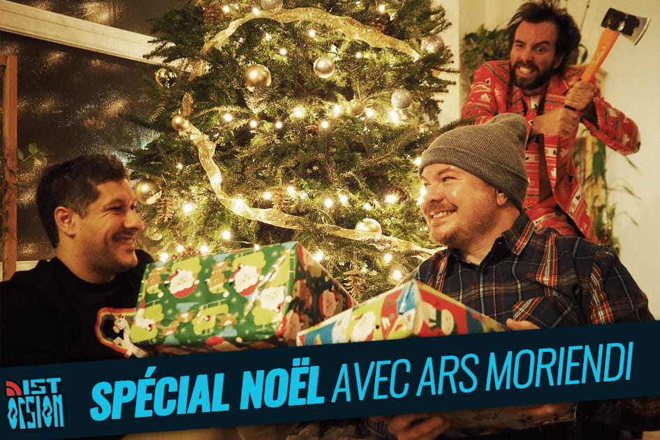#27 - Bonus - Spécial Noël avec Ars Moriendi