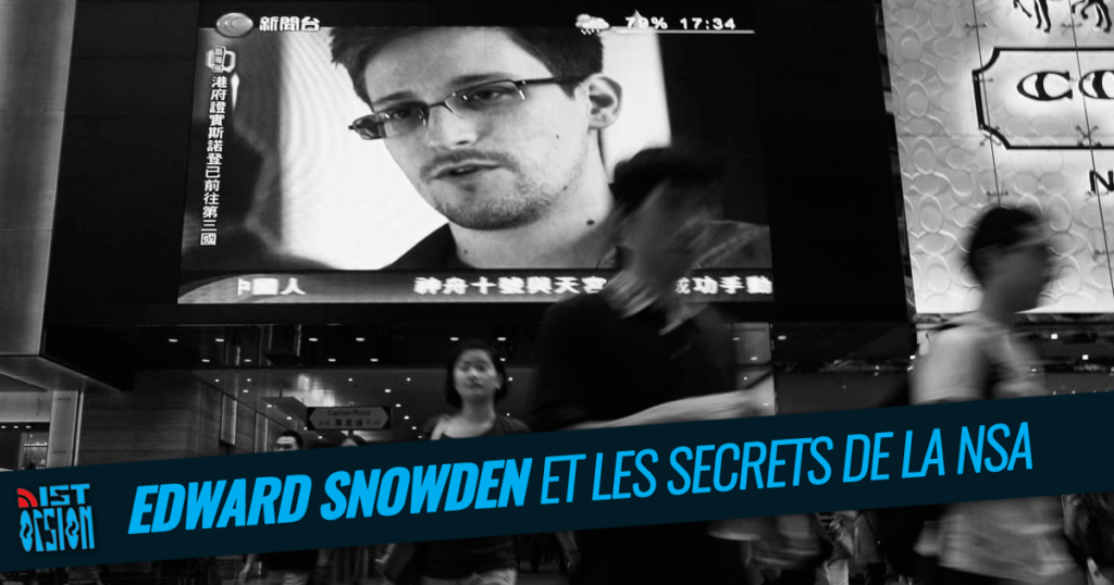 Edward Snowden et les secrets de la NSA