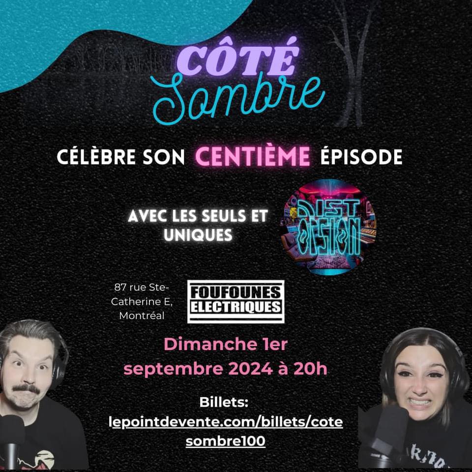 📣 100e de Côté Sombre avec Distorsion (LIVE)